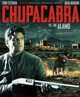 Chupacabra vs. the Alamo /   